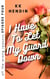 I Have To Let My Guard Down: All The Wrong Reasons Episode Four - All The Wrong Reasons, #5