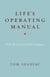 Life's Operating Manual - With the Fear and Truth Dialogues