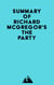 Summary of Richard McGregor's The Party