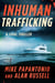 Inhuman Trafficking - A Legal Thriller