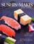 Sushis & Makis faciles