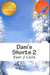 Dani's Shorts 2 - Dani J Caile's Universe, #12