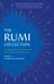 The Rumi Collection - An Anthology of Translations of Mevlana Jalaluddin Rumi