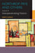 Northrop Frye and Others - Volume III: Interpenetrating Visions