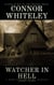 Watcher In Hell: A Dark Contemporary Fantasy Short Story - Hell's Place Contemporary Fantasy Stories