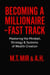 Becoming A Millionaire - Fast Track