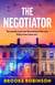 The Negotiator - the gripping, edge-of-your-seat thriller