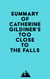 Summary of Catherine Gildiner's Too Close to the Falls