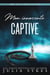 Mon innocente captive