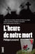 L'Heure de notre mort