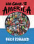 We Came to America