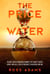 The Price of Water - The Hammurabi Code Series, #1