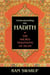 Understanding the Hadith - The Sacred Traditions of Islam
