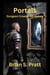 Portals: A Dungeon Crawler Adventure - Dungeon Crawlers, #2
