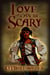 Love Can Be Scary