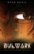 Bulwark - The Desert Rose Saga, #2