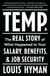 Temp - The Real Story of What Happened to Your Salary, Benefits, and Job Security