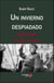 Un invierno despiadado - España bajo el yugo de Franco