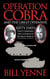 Operation Cobra and the Great Offensive - Sixty Days That Changed the Course of World War II