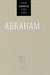 Abraham - Ritchie Character Study Series, #2