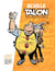Les Impétueuses tribulations d'Achille Talon - Tome 1 - Achille Talon est un homme moderne