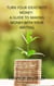 Turn Your Ideas Into Money: A Guide to Making Money From Your Writing - Books for Writers and Authors, #3