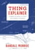 Thing Explainer - Complicated Stuff in Simple Words