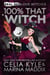 100% That Witch - Real Men Love Witches