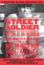 Street Soldier - My Life as an Enforcer for Whitey Bulger and the Boston Irish Mob