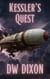 Kessler's Quest - Stories From Grisham