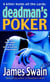 Deadman's Poker - A Novel