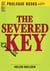 The Severed Key