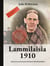 Lammilaisia 1910 - Ajankuvaa sortovuosien aikaisesta hämäläispitäjästä