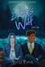 The Doctor's Wolf: Part One - Supernatural Lovers, #1