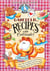 Garfield...Recipes with Cattitude! - Over 230 scrumptious, quick & easy recipes for Garfield's favorite foods...lasagna, pizza and much more!