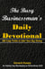 The Busy Businessman's Daily Devotional: 366 Crisp Truths to Start Your Day Strong