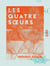 Les Quatre Sœurs