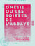 Onésie ou les Soirées de l'abbaye - Suivie de Enguerrand ou le Duel