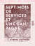 Sept mois de services et une campagne - Souvenirs du 2e bataillon de la garde mobile de Seine-et-Oise