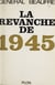 La revanche de 1945