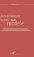 La rhétorique du lecteur modèle - Représentation, coopération interprétative et sens poétique dans la poésie africaine francophone