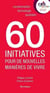 60 initiatives qui réinventent le quotidien - consommation-technologie-quotidien
