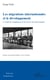 Les migrations internationales et le développement - L'exode de compétences et les envois de fonds émigrés