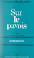 Sur le pavois - Ou La recherche de l'équilibre