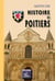 Histoire de Poitiers - des origines à nos jours