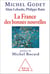 La France des bonnes nouvelles
