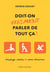 Doit-on vraiment parler de tout ça? - Cunnilingus, fellations et autres délicatesses