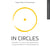 In Circles - Leitfaden für eine naturverbundene  und ganzheitliche Prozessbegleitung