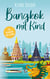 Bangkok mit Kind - Ein Reisebuch für Eltern