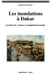 Les inondations à Dakar - Gestion des risques et adaptations locales